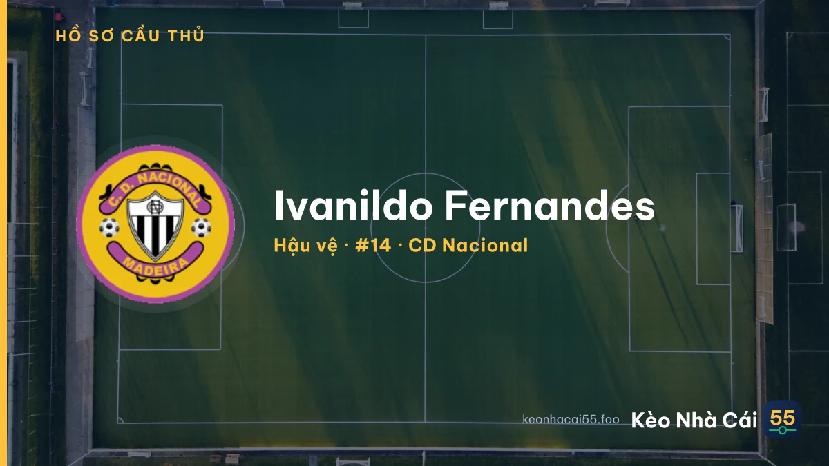 Ivanildo Fernandes — CD Nacional