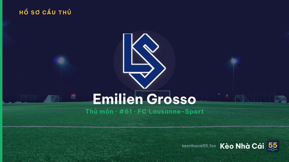 Emilien Grosso — FC Lausanne-Sport