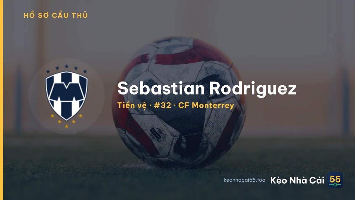 Sebastian Rodriguez — CF Monterrey