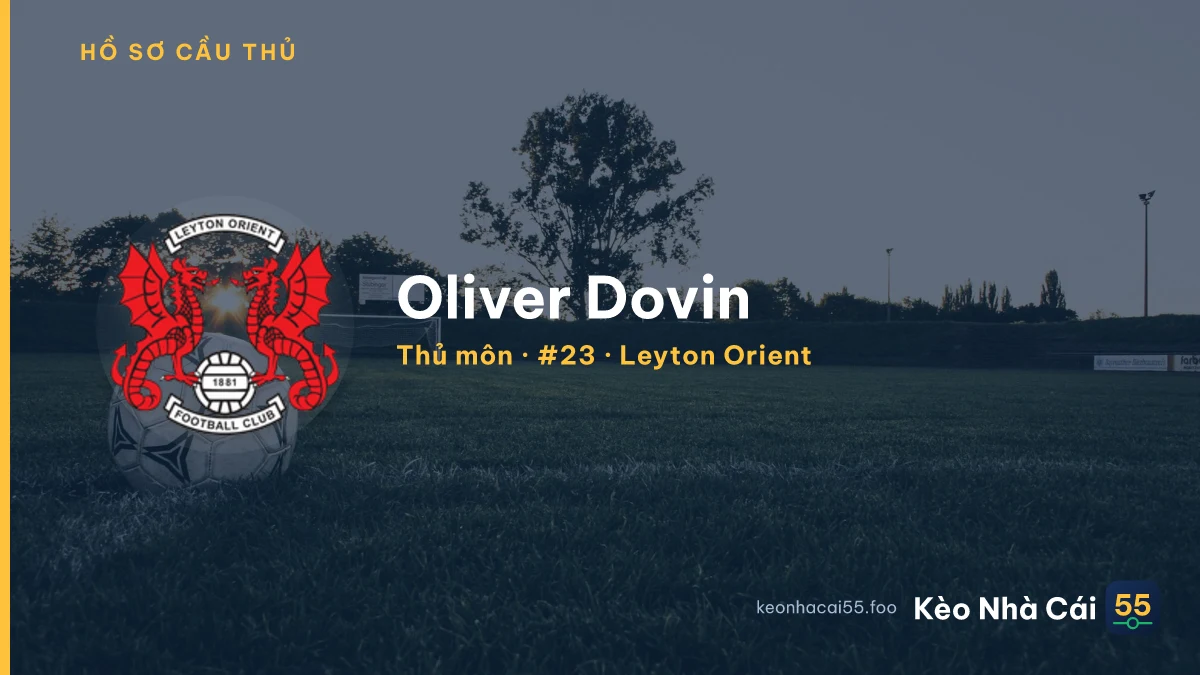 Oliver Dovin — Leyton Orient
