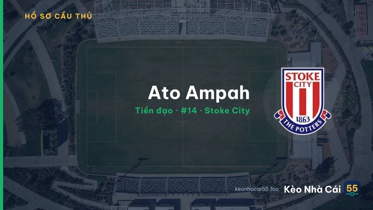 Ato Ampah — Stoke City