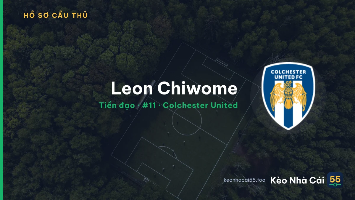 Leon Chiwome — Colchester United
