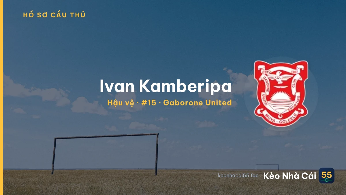 Ivan Kamberipa — Gaborone United