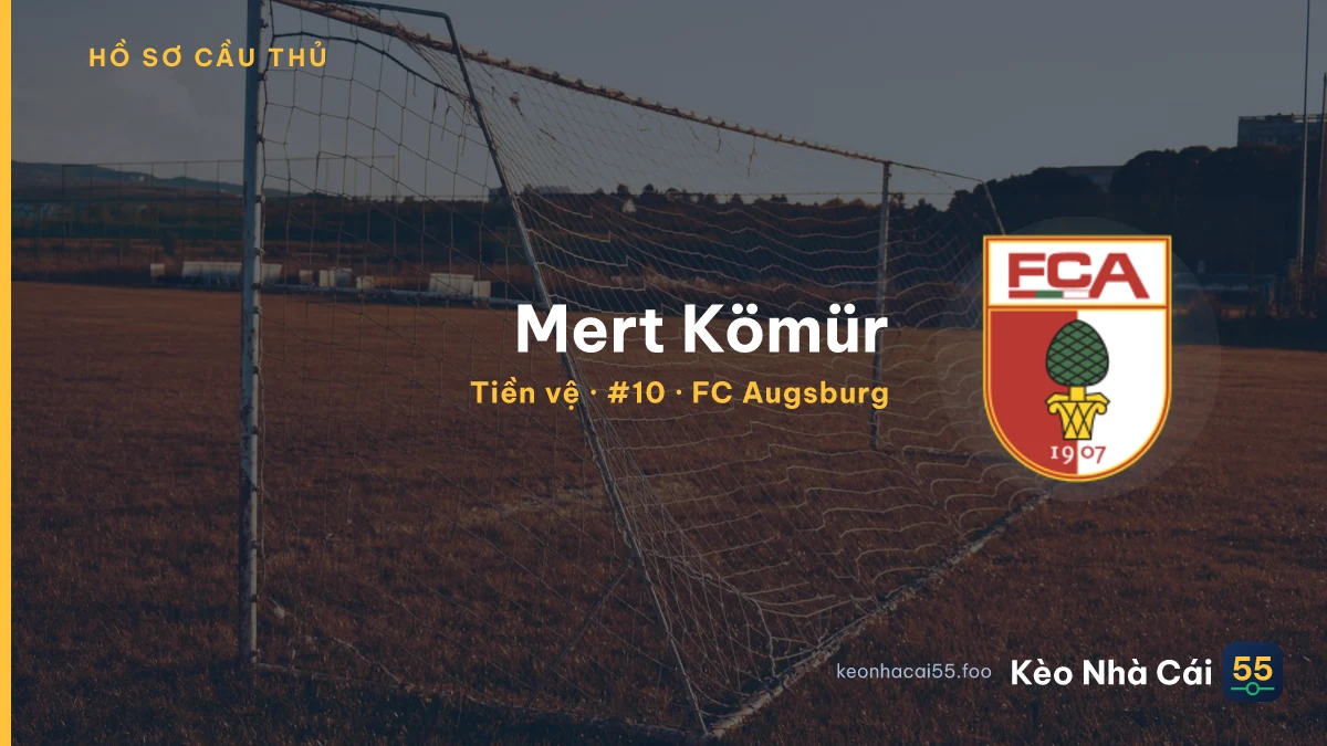 Mert Kömür — FC Augsburg