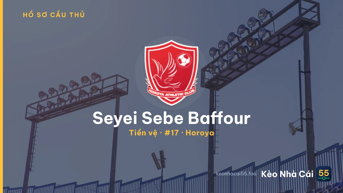 Seyei Sebe Baffour — Horoya