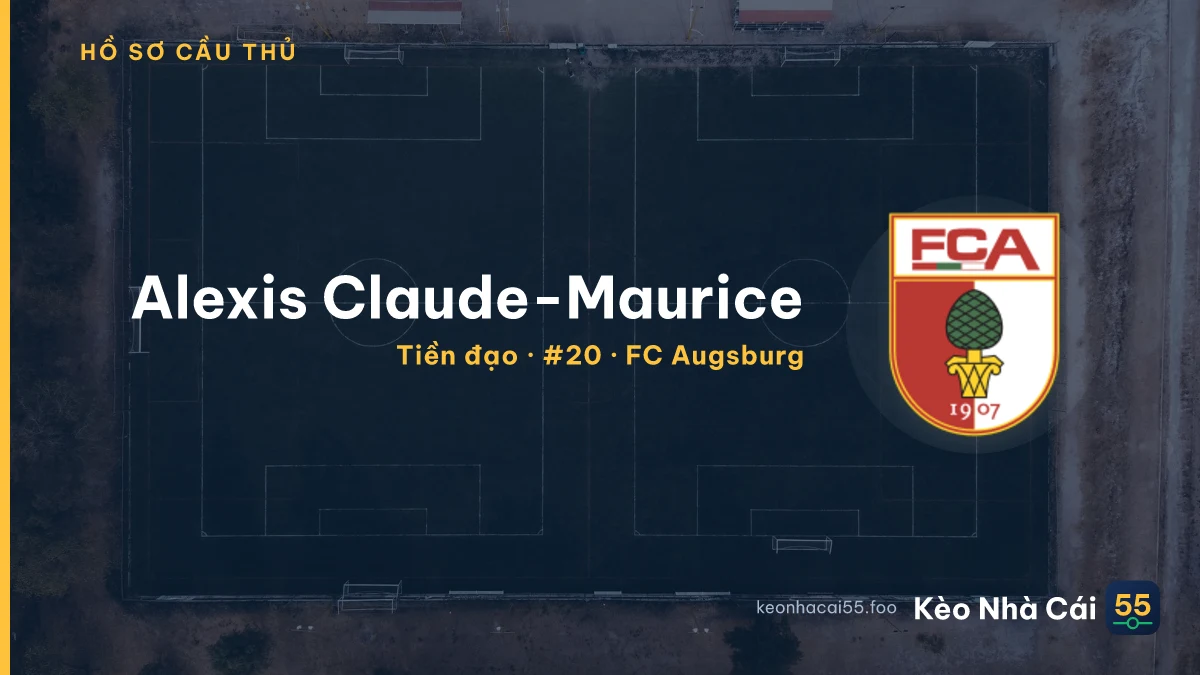 Alexis Claude-Maurice — FC Augsburg