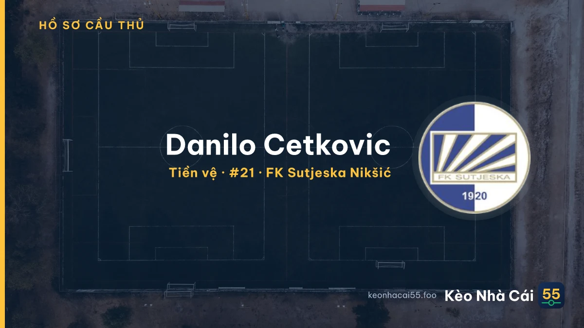 Danilo Cetkovic — FK Sutjeska Nikšić