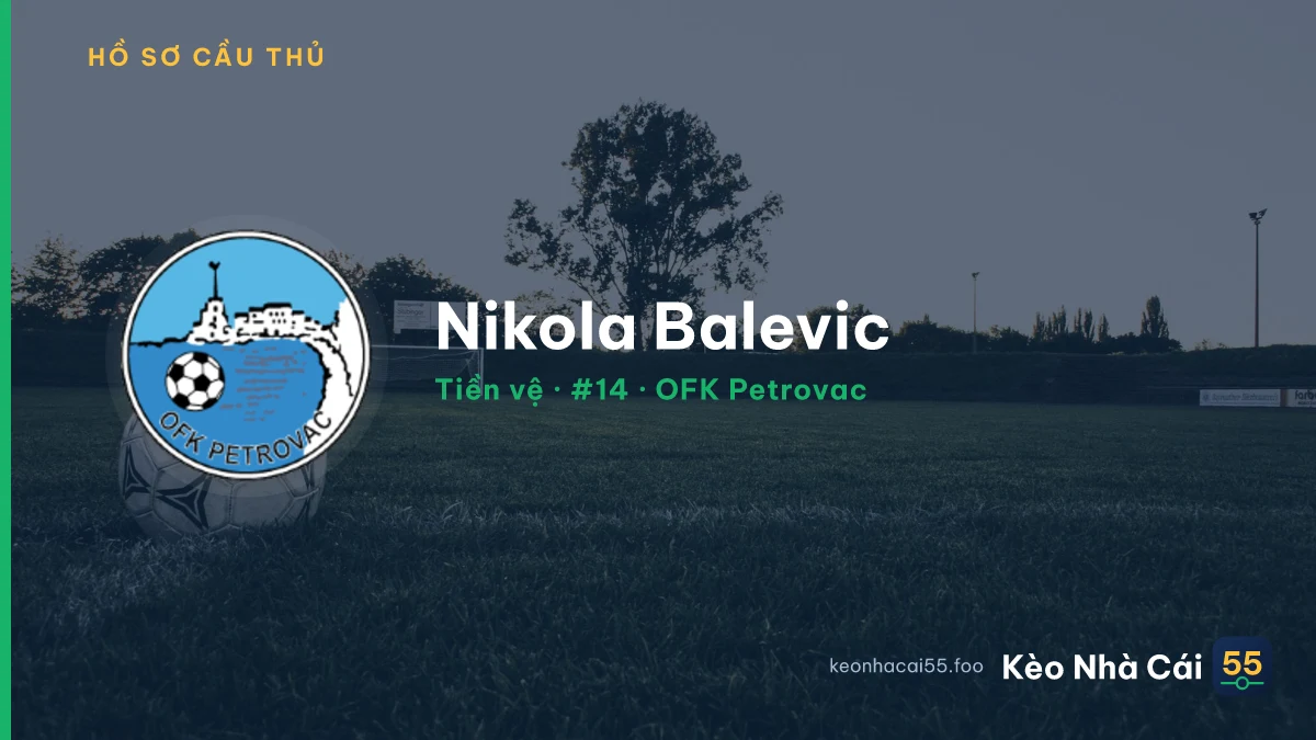 Nikola Balevic — OFK Petrovac