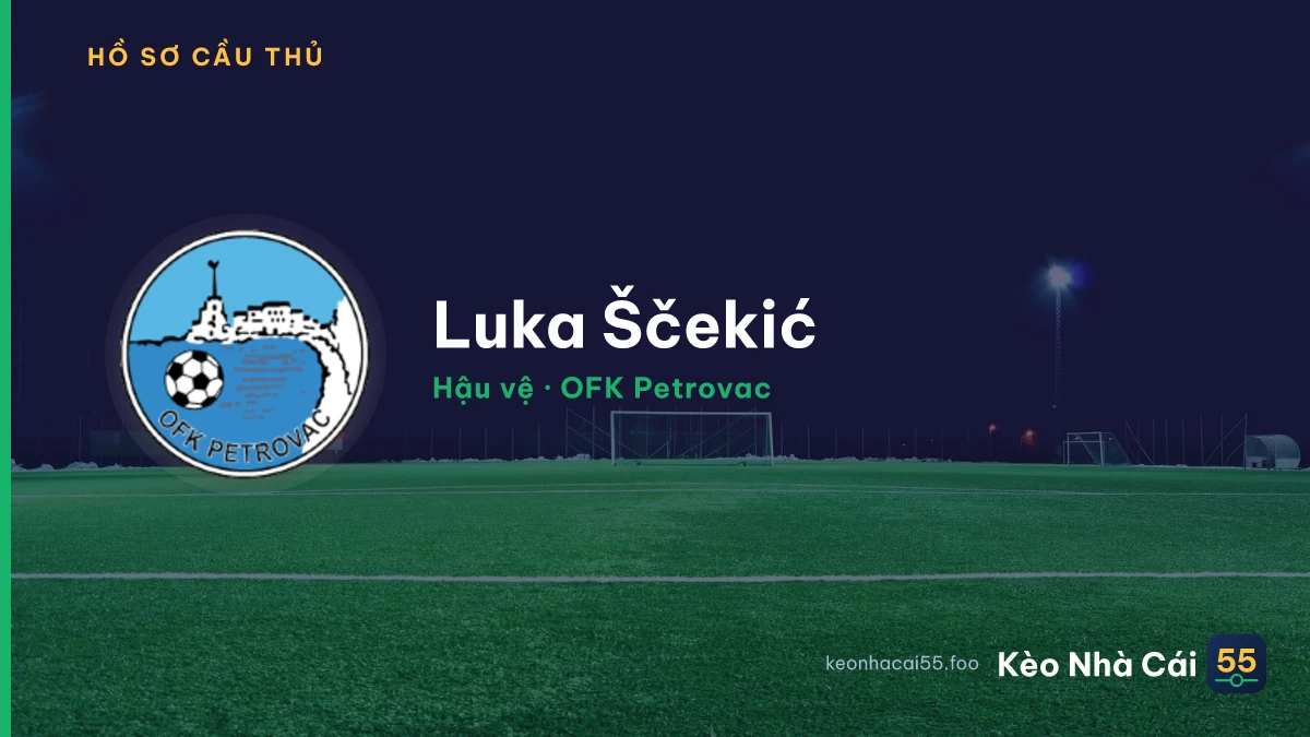 Luka Ščekić — OFK Petrovac