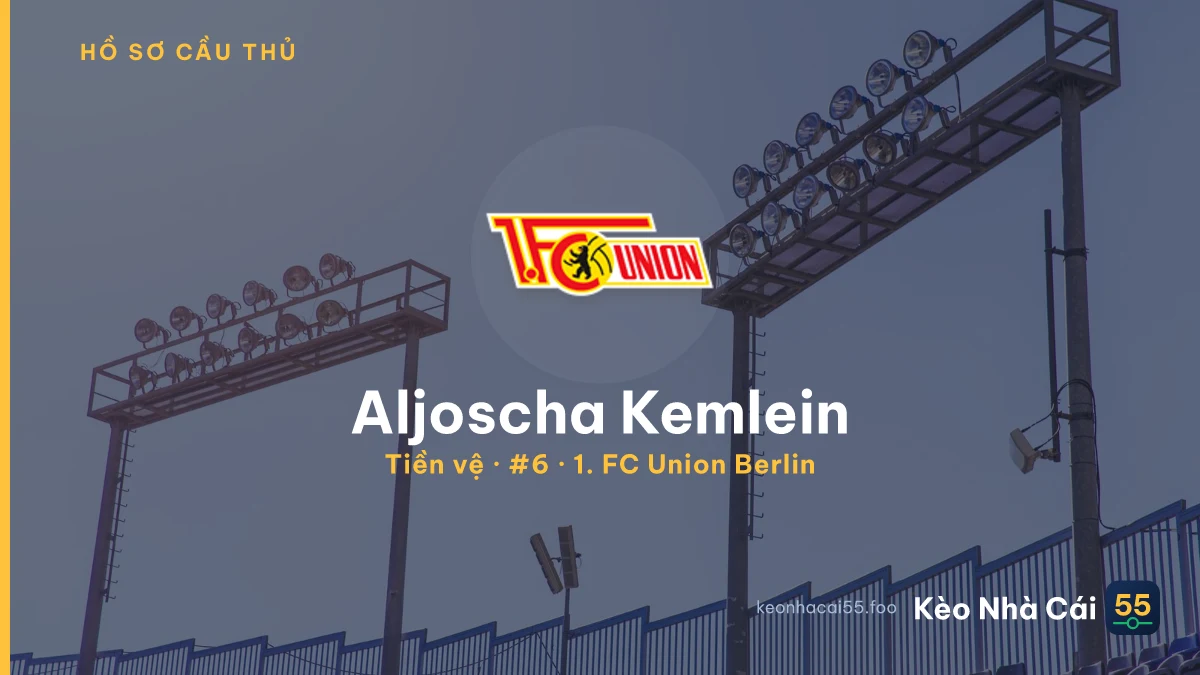 Aljoscha Kemlein — 1. FC Union Berlin