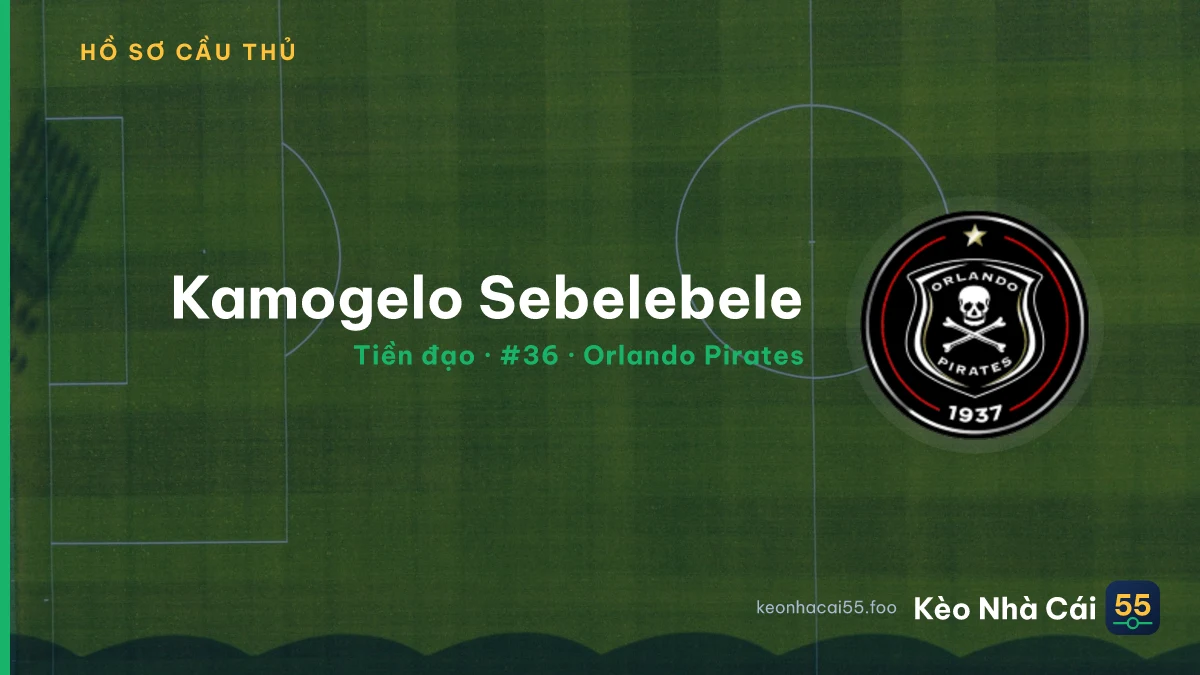 Kamogelo Sebelebele — Orlando Pirates
