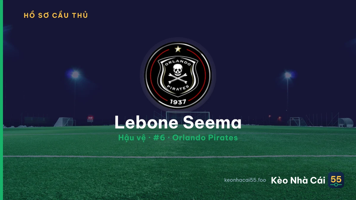 Lebone Seema — Orlando Pirates