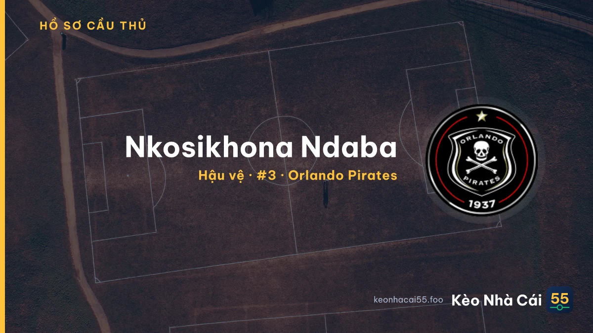 Nkosikhona Ndaba — Orlando Pirates