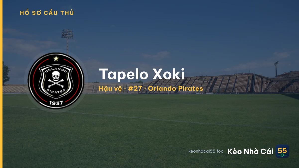 Tapelo Xoki — Orlando Pirates