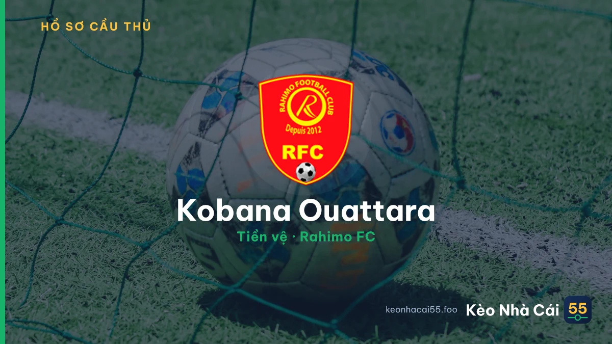 Kobana Ouattara — Rahimo FC
