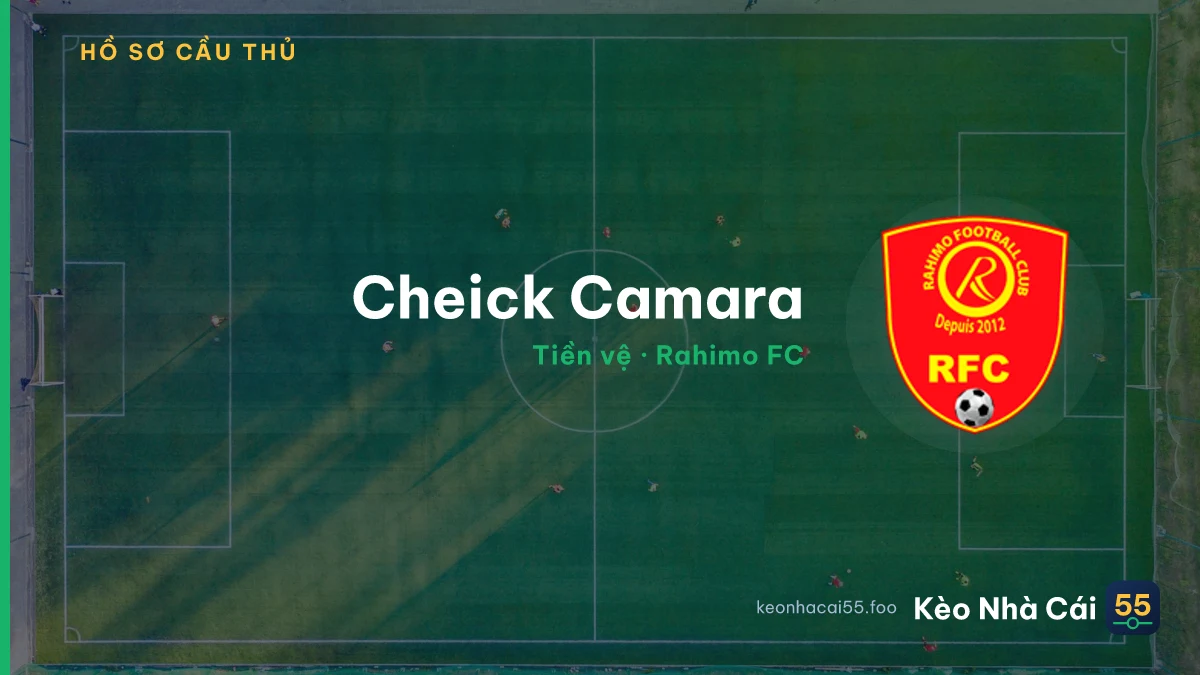 Cheick Camara — Rahimo FC