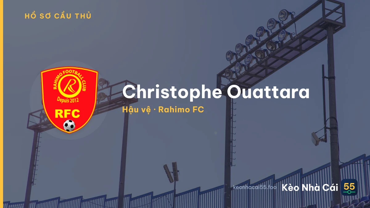 Christophe Ouattara — Rahimo FC