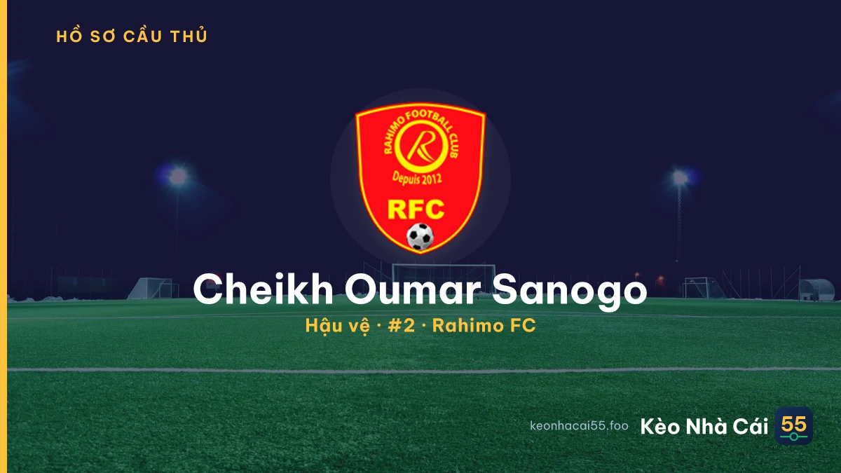 Cheikh Oumar Sanogo — Rahimo FC