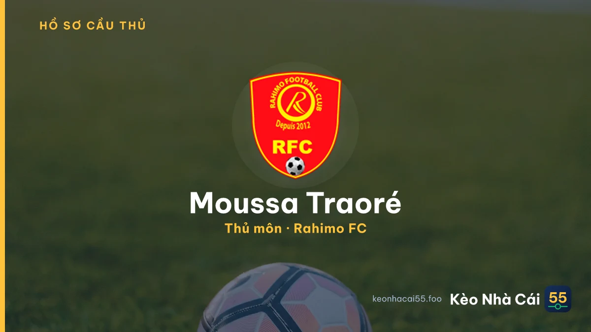 Moussa Traoré — Rahimo FC