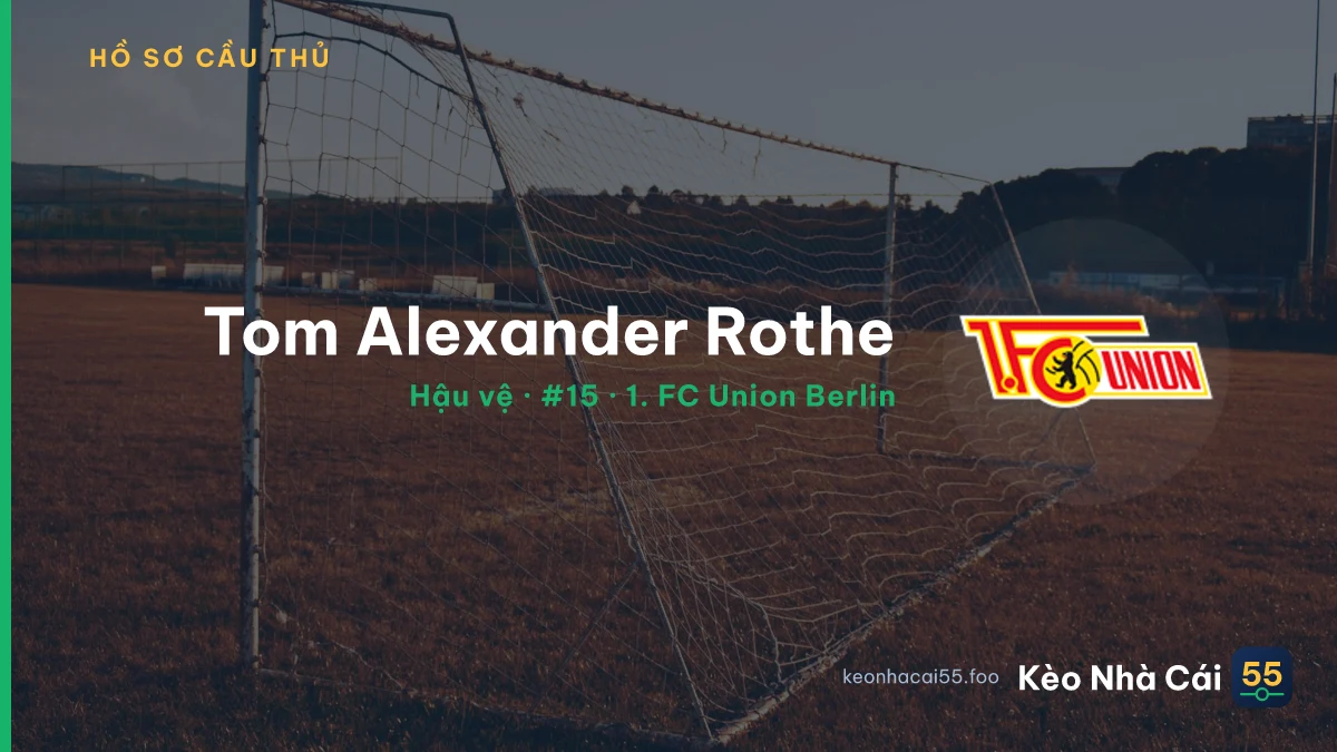 Tom Alexander Rothe — 1. FC Union Berlin