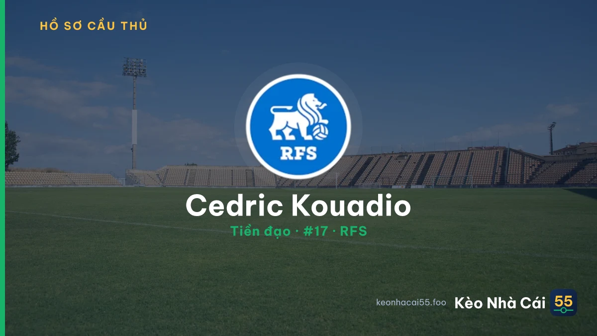 Cedric Kouadio — RFS