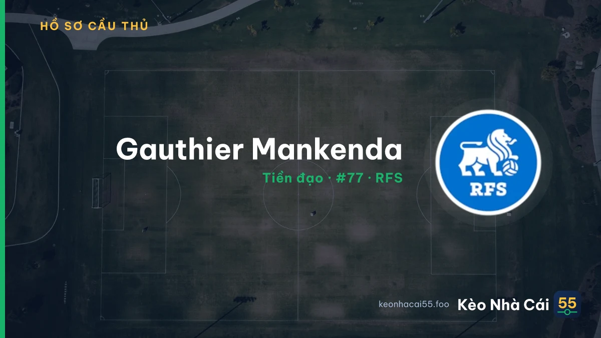 Gauthier Mankenda — RFS