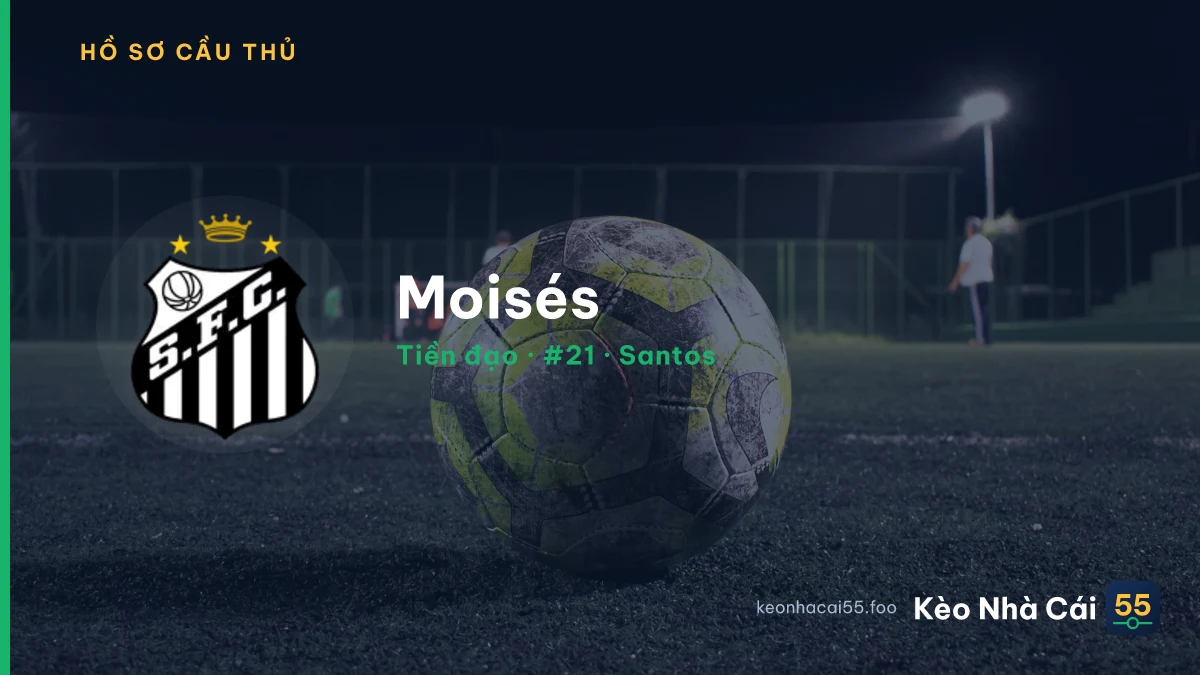 Moisés — Santos