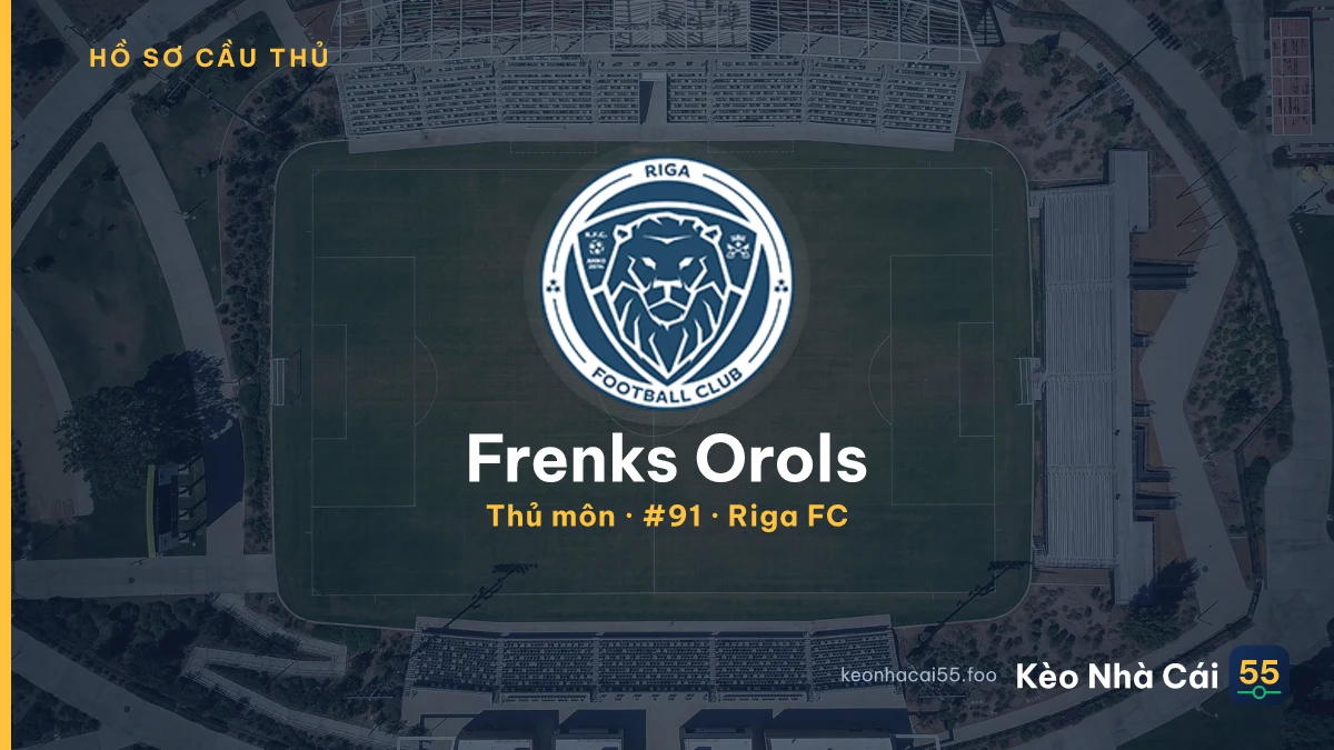 Frenks Orols — Riga FC