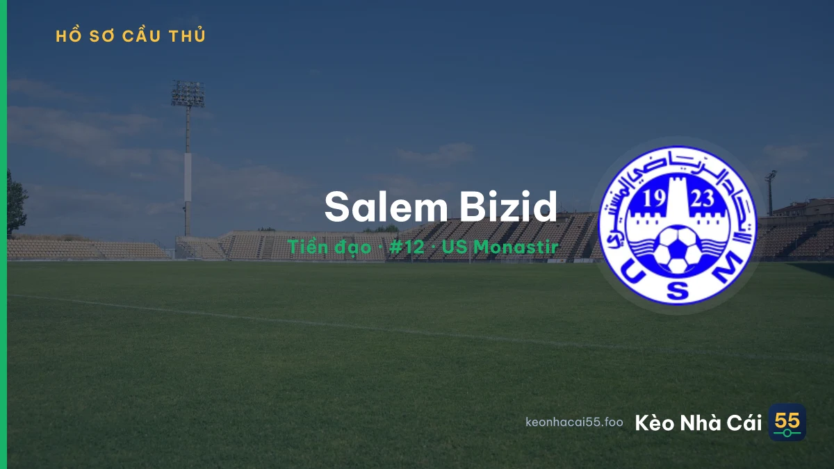 Salem Bizid — US Monastir