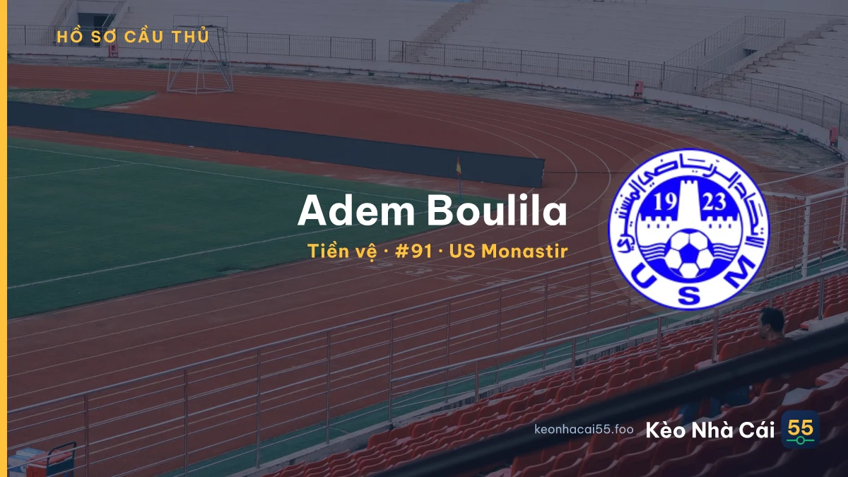 Adem Boulila — US Monastir