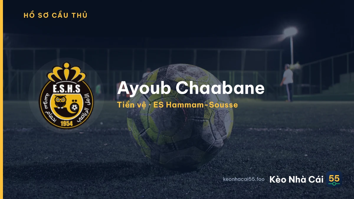Ayoub Chaabane — ES Hammam-Sousse