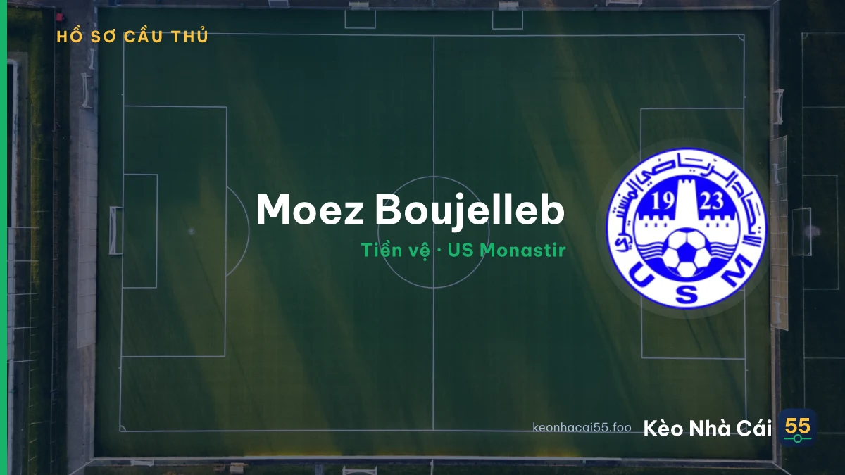 Moez Boujelleb — US Monastir