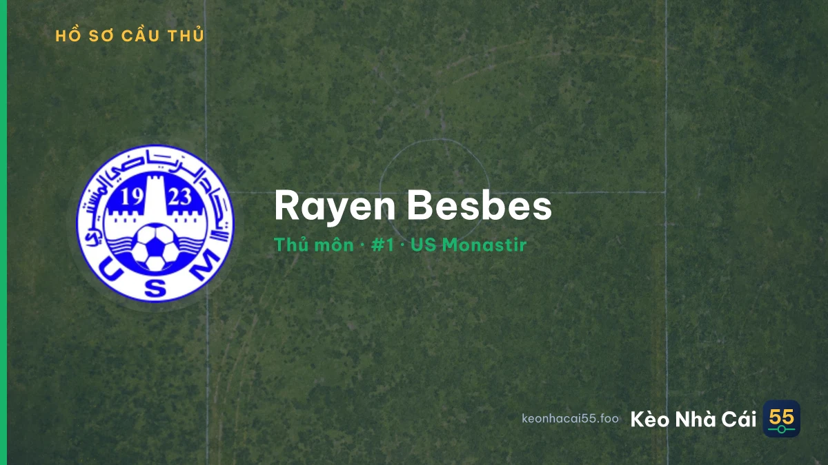 Rayen Besbes — US Monastir