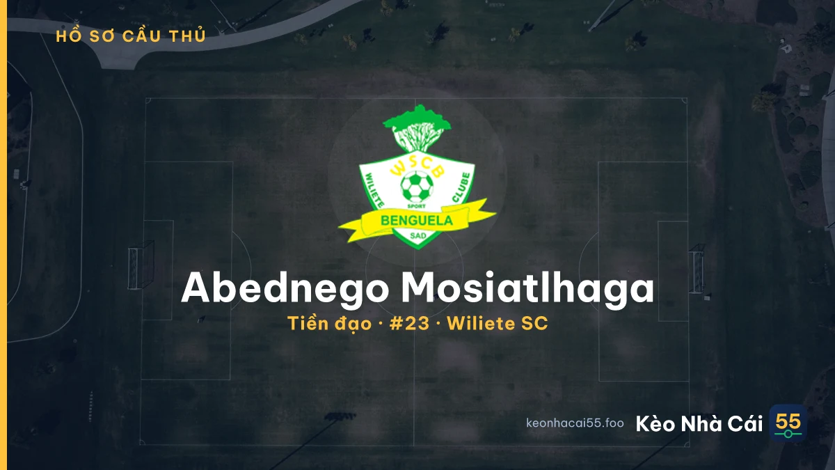 Abednego Mosiatlhaga — Wiliete SC