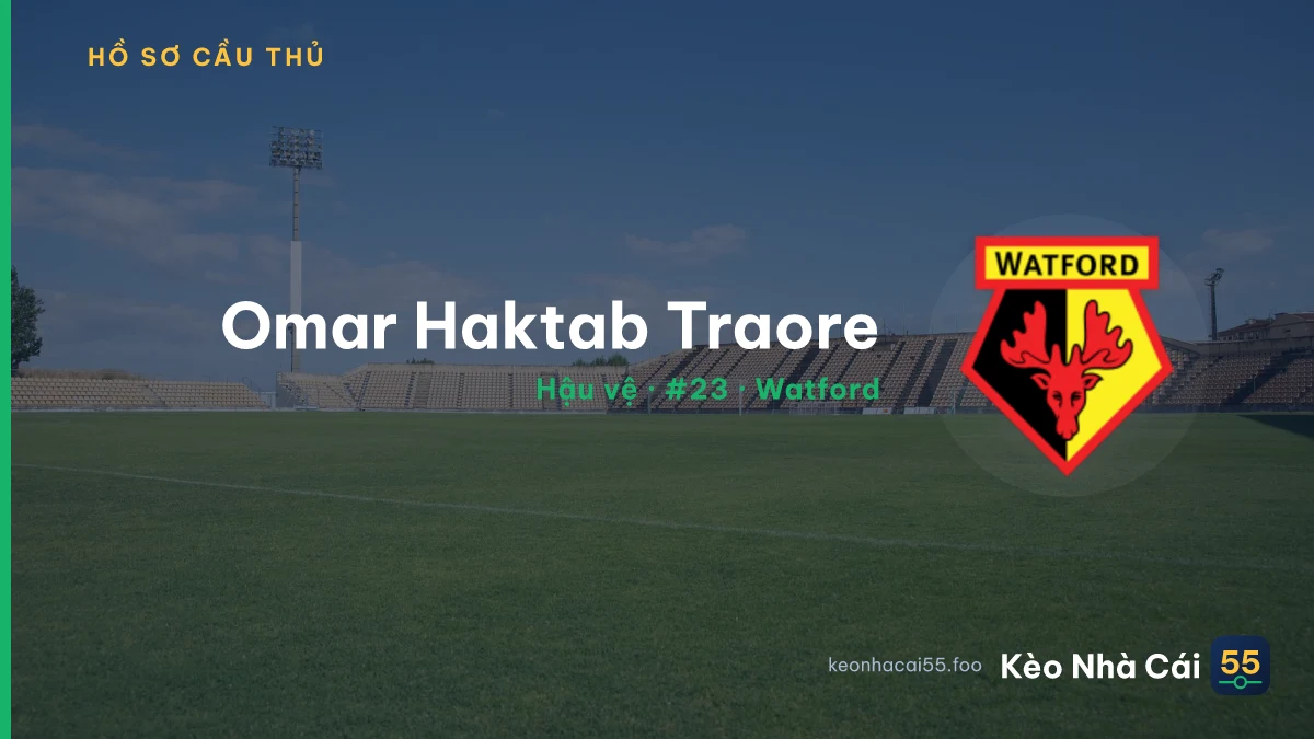 Omar Haktab Traore — Watford