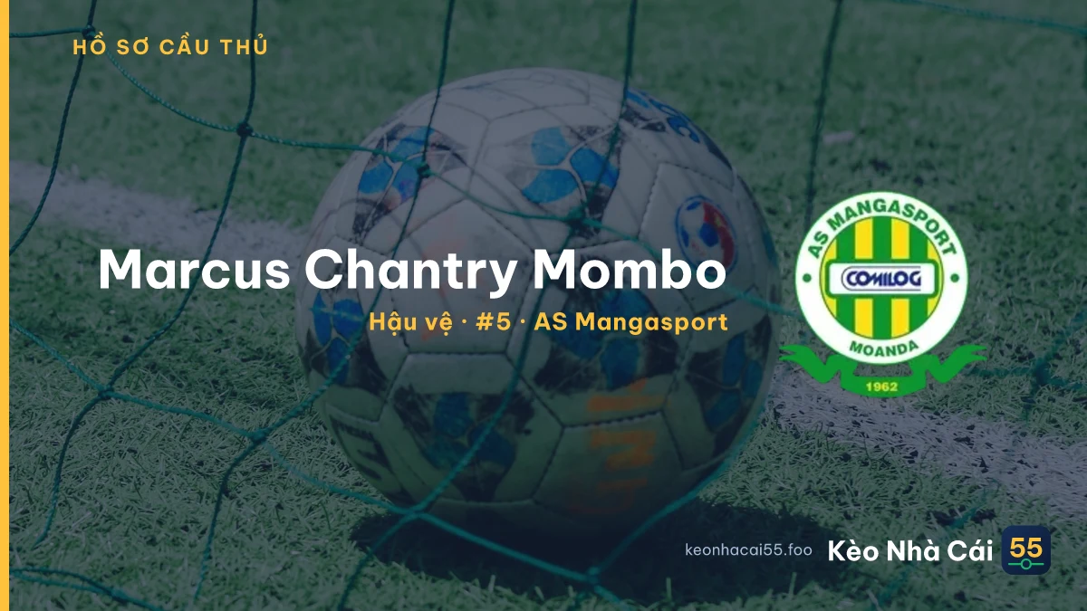 Marcus Chantry Mombo — AS Mangasport