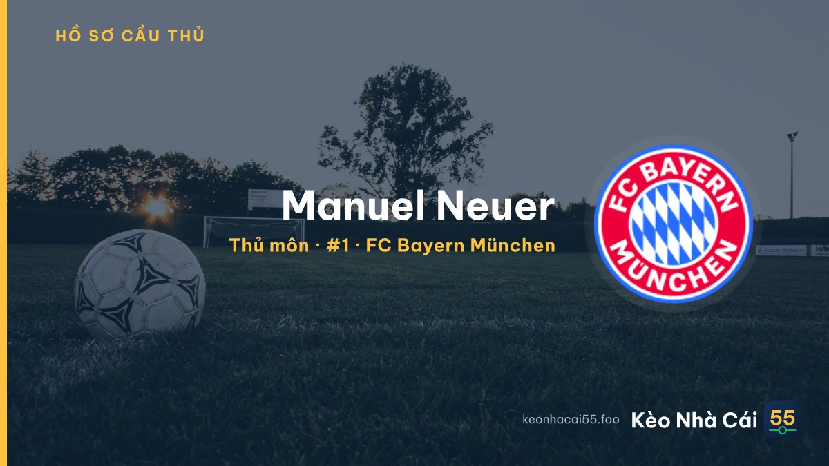 Manuel Neuer — FC Bayern München