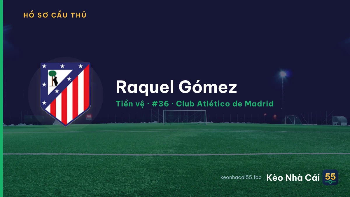 Raquel Gómez — Club Atlético de Madrid