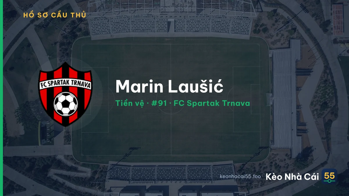 Marin Laušić — FC Spartak Trnava