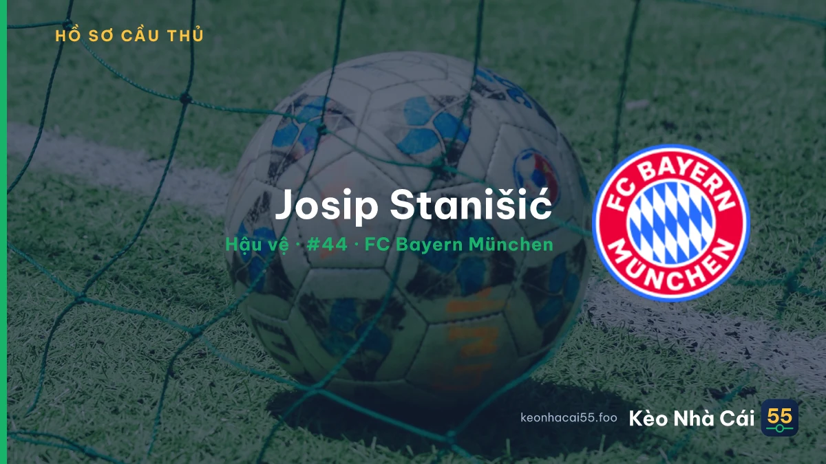 Josip Stanišić — FC Bayern München