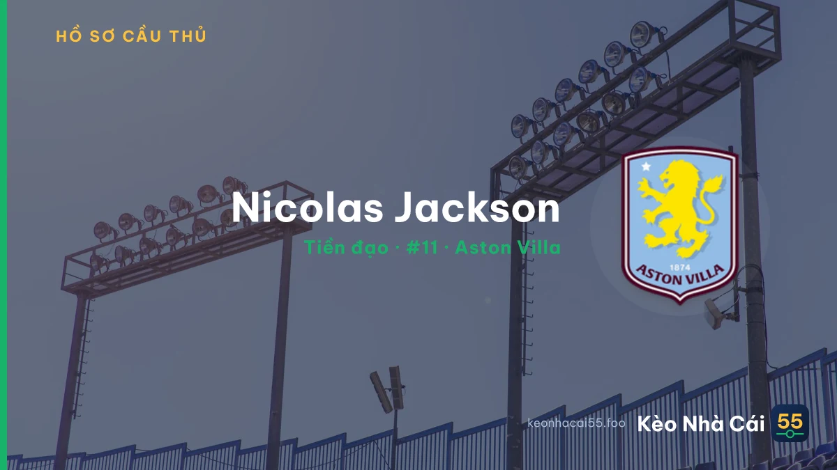 Nicolas Jackson — Aston Villa