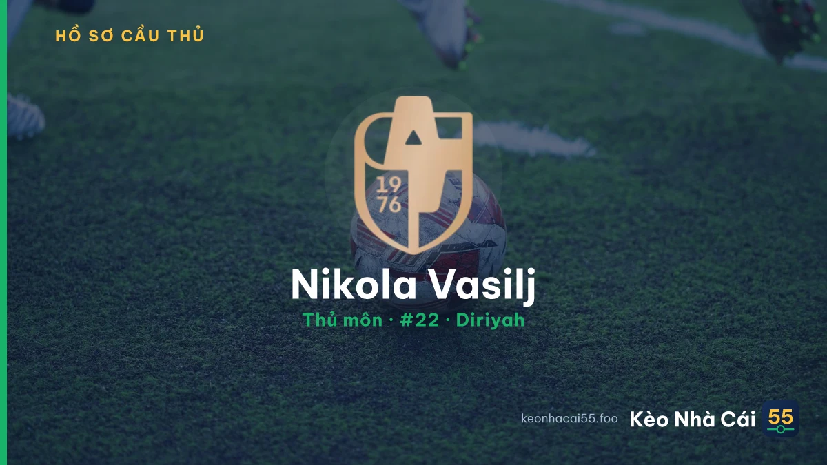 Nikola Vasilj — Diriyah