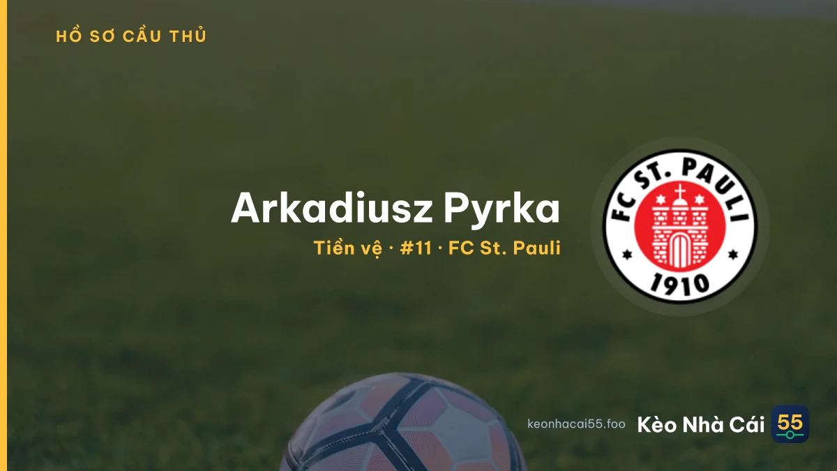 Arkadiusz Pyrka — FC St. Pauli