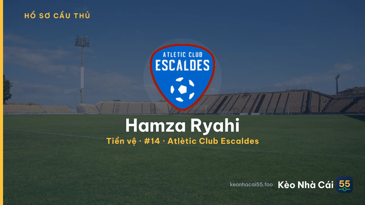 Hamza Ryahi — Atlètic Club Escaldes