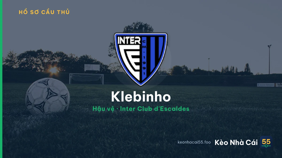 Klebinho — Inter Club d'Escaldes