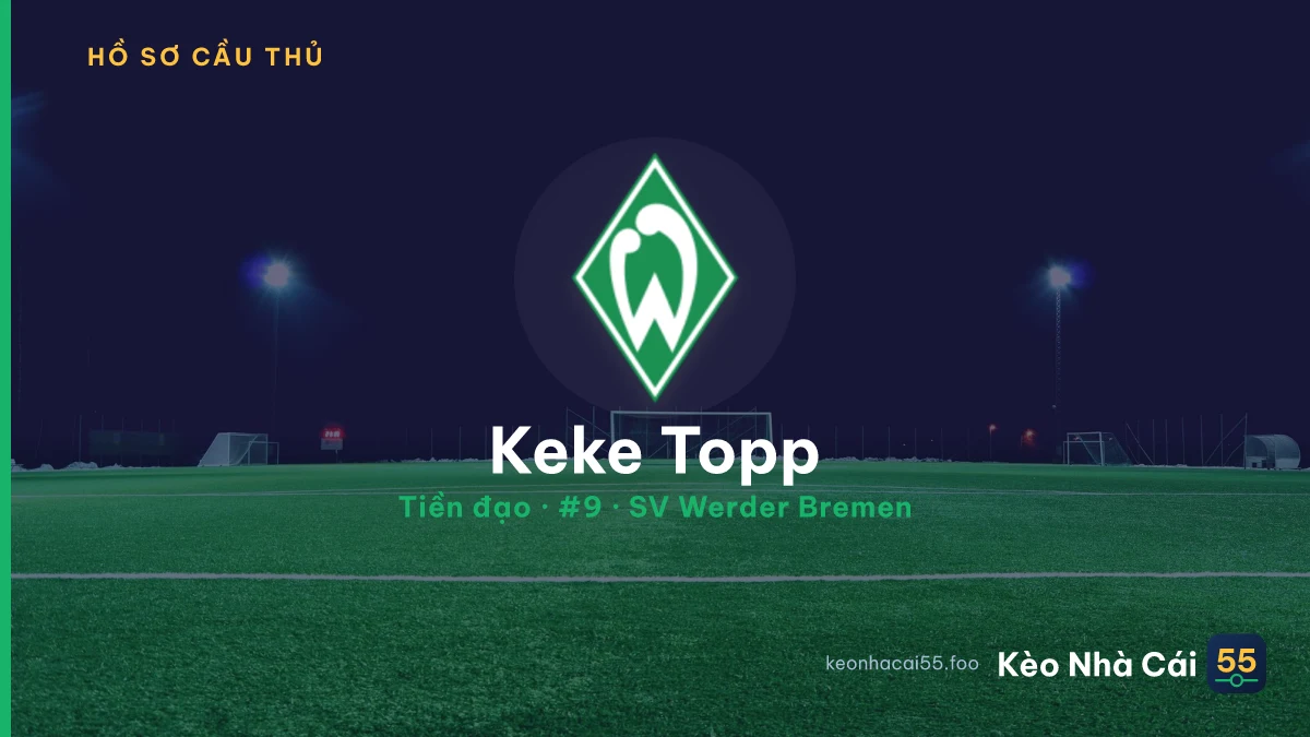 Keke Topp — SV Werder Bremen