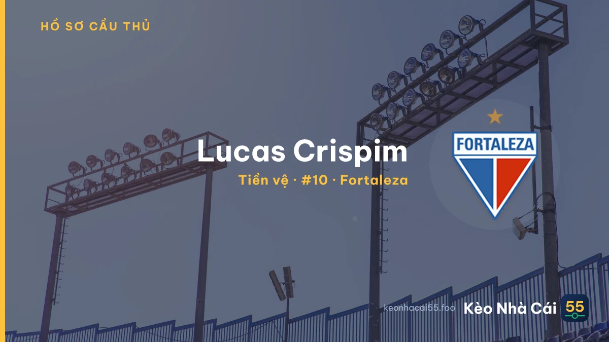 Lucas Crispim — Fortaleza