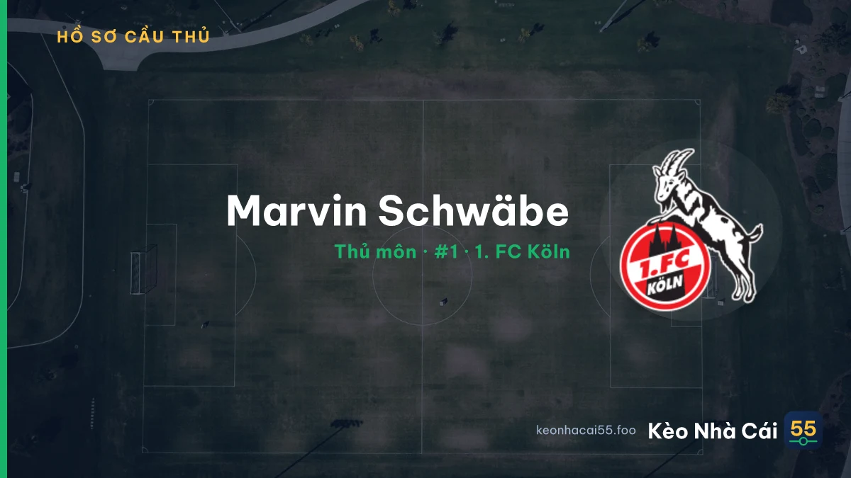 Marvin Schwäbe — 1. FC Köln