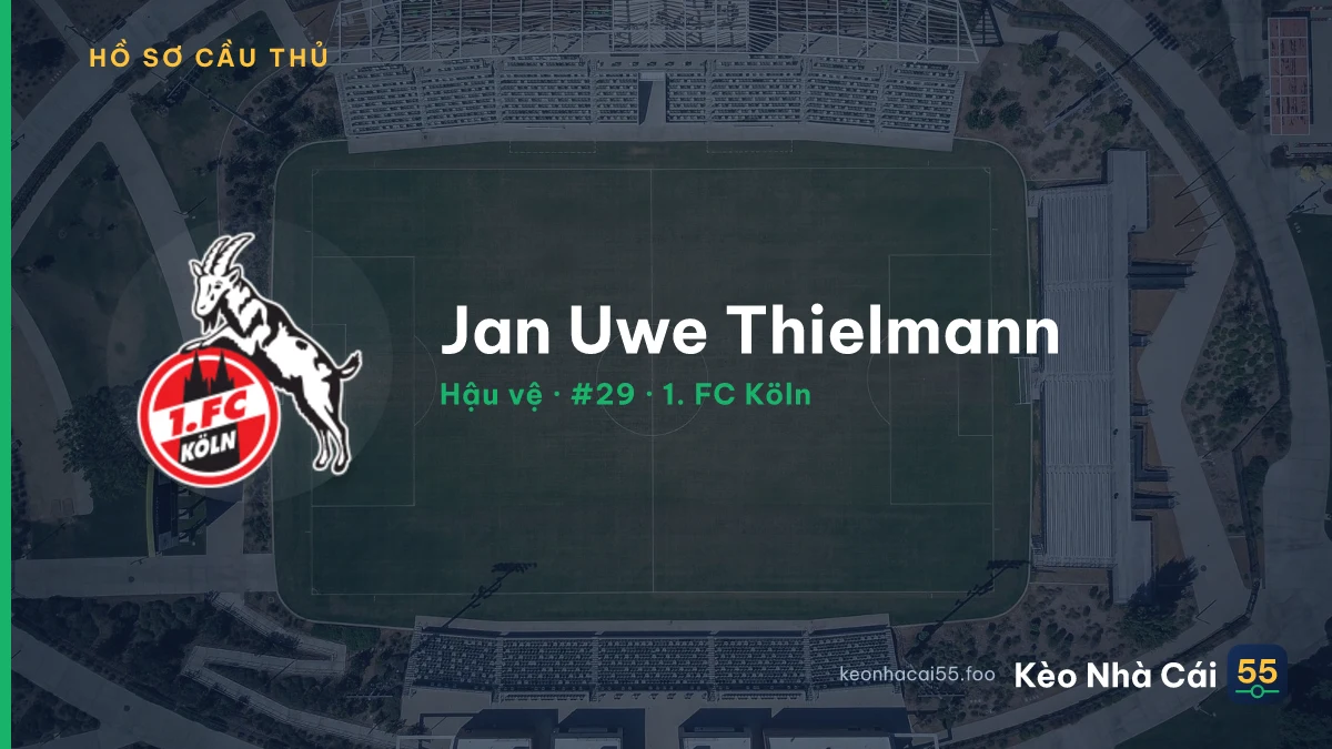 Jan Uwe Thielmann — 1. FC Köln