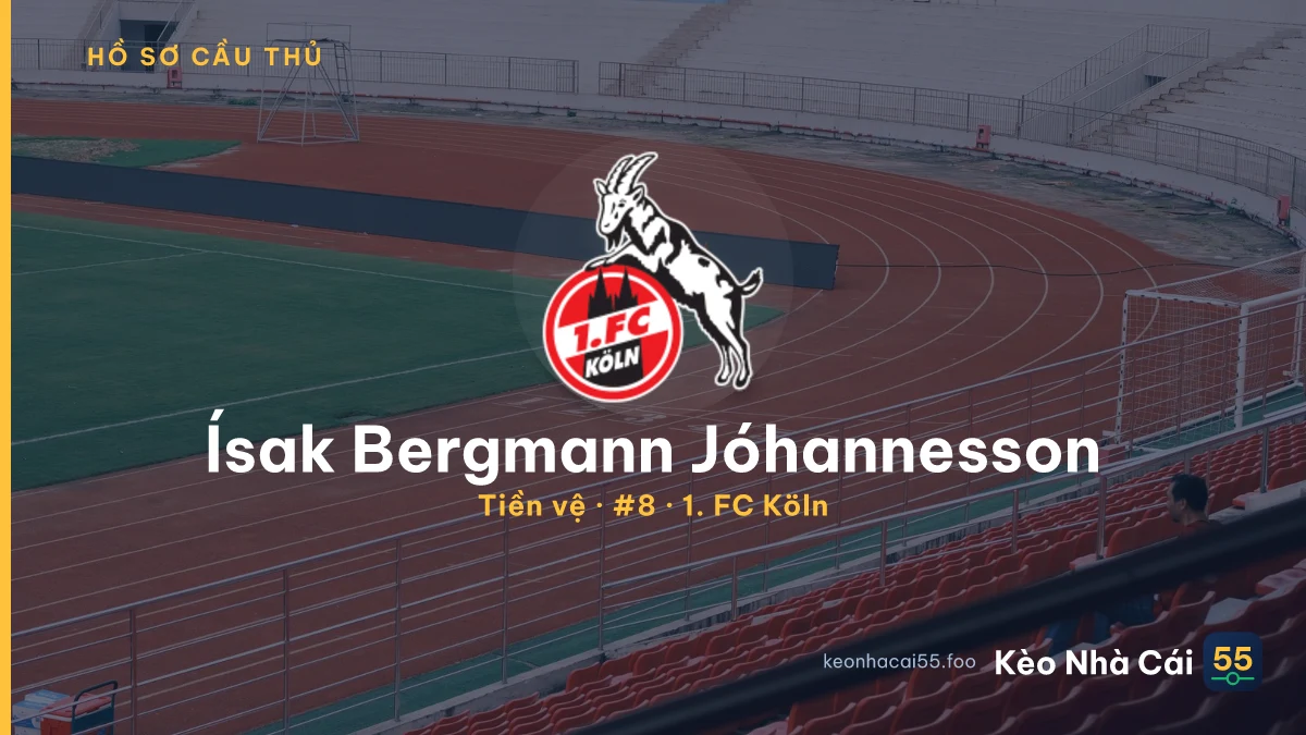 Ísak Bergmann Jóhannesson — 1. FC Köln